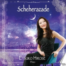 Etsuko Hirose: Scheherazade