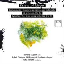 Krzysztof Meyer: Canti Amadei - Concerto Da Camera Per...