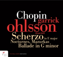 Chopin: Scherzo in E Major/Nocturnes/Mazurkas/Ballade in G Minor: Erard Piano Version 1849