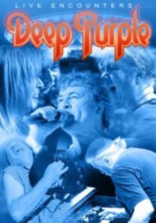 Deep Purple: Live Encounters, DVD DVD Deep Purple: Live Encounters, DVD DVD