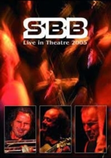 SBB: Live in Theatre 2005, DVD DVD SBB: Live in Theatre 2005, DVD DVD