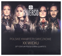 Diverso String Quartet: 20th Century Polish String Quartets