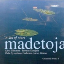 Madetoja: Orchestral Works