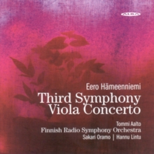 Eero Hameenniemi: Third Symphony/Viola Concerto