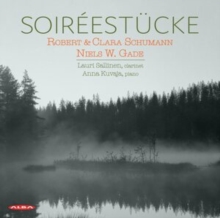 Robert & Clara Schumann/Niels W. Gade: Soirestcke