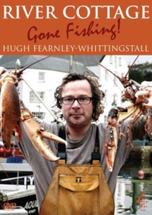 River Cottage: Gone Fishing, DVD DVD River Cottage: Gone Fishing, DVD DVD