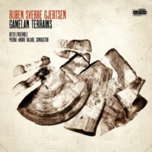 Ruben Sverre Gjertsen: Gamelan Terrains