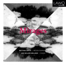 Bettina Smith/Jan Willem Nelleke: Mirages