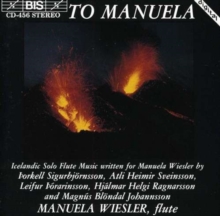 To Manuela (Wiesler, Von Bahr)