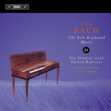 C. P. E. Bach: The Solo Keyboard Music, CD / Album Cd C. P. E. Bach: The Solo Keyboard Music, CD / Album Cd