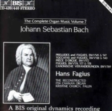 Preludes And Fugues / Toccatas And Fugues / Pièce D’Orgue / Fugues / Canonische Veränderungen