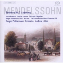 Mendelssohn: Symphony No. 2, 'Lobgesang'