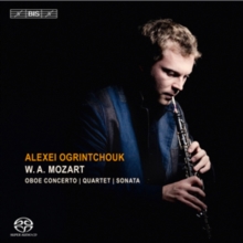 W.A. Mozart: Oboe Concerto/Quartet/Sonata