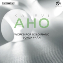 Kalevi Aho: Works for Solo Piano