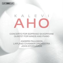 Kalevi Aho: Concerto for Soprano Saxophone/...