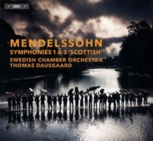 Mendelssohn: Symphonies 1 & 3 'Scottish'