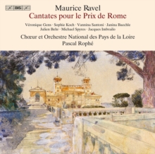 Maurice Ravel: Cantates Pour Le Prix De Rome