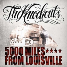 5000 miles from Louisville