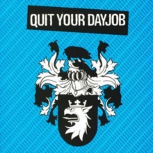 Quit Your Dayjob