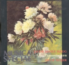 Jacob Adolf Hagg: Pianostycken