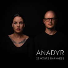 22 hours darkness