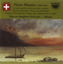 Orchestral Music of Pierre Maurice, The (Adriano, Moscow So)