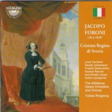 Jacopo Foroni: Christina Regina Di Svezia