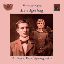 Lars Bjrling: The Art of Singing: A Tribute to David Bjrling