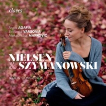 Nielsen & Szymanowski: Violin Concertos