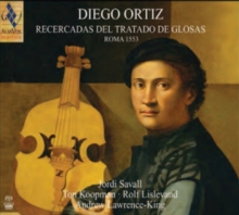 Diego Ortiz: Recercadas Del Tratado De Glosas, Rome 1553