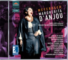 Meyerbeer: Margherita D'Anjou