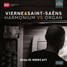 Vierne & Saint-Sans: Harmonium Vs Organ