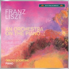 Franz Liszt: An Orchestra On the Piano