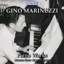 Gino Marinuzzi Piano Works