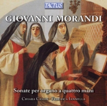 Giovanni Morandi: Sonate Per Organo a Quattro Mani