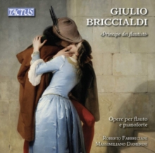 Giulio Briccialdi: Opere Per Flauto E Pianoforte