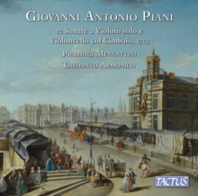 Giovanni Antonio Piani: 12 Sonate A Violino Solo E Violoncello..