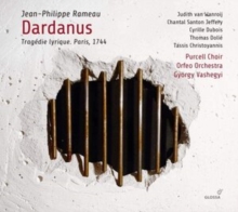 Jean-Philippe Rameau: Dardanus: Tragdie Lyrique. Paris, 1744