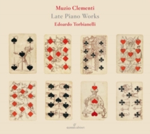 Muzio Clementi: Late Piano Works