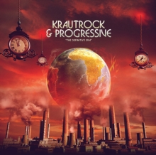 Krautrock And Progressive: The Definitive Era