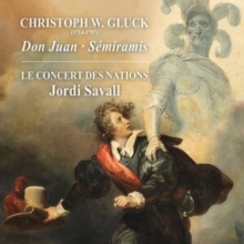 Christoph W. Gluck: Don Juan/Smiramis