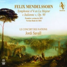 Felix Mendelssohn: Symphonie No. 4 In La Majeur, 'Italienne'..