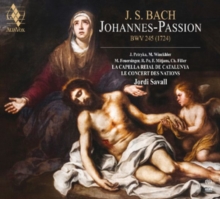 J. S. Bach: Johannes-Passion, BWV 245 (1724)