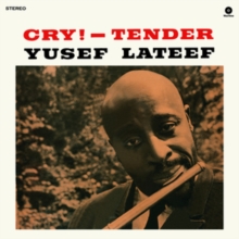 Cry! - Tender (Bonus Tracks Edition)