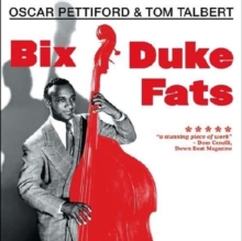 Bix, Duke, Fats/basically Duke