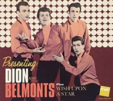 Presenting Dion And The Belmonts And Wish Upon A
