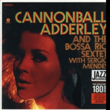 Cannonball Adderley And The Bossa Rio Sextet