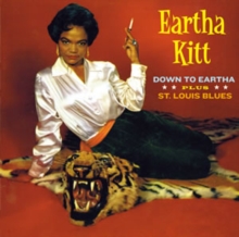 Down To Eartha/St. Louis Blues (Bonus Tracks Edition)