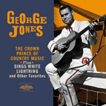 The Crown Prince/Sings White Lightning (Bonus Tracks Edition)