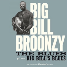 The Blues/Big Bill's Blues